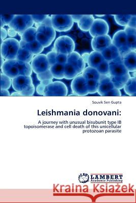 Leishmania Donovani Souvik Sen Gupta   9783846594544