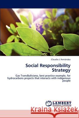 Social Responsibility Strategy Claudia J. Fernandez   9783846594643