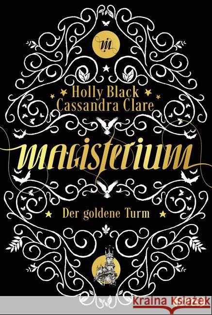 Magisterium - Der goldene Turm Clare, Cassandra; Black, Holly 9783846600795 Lübbe ONE in der Bastei Lübbe AG