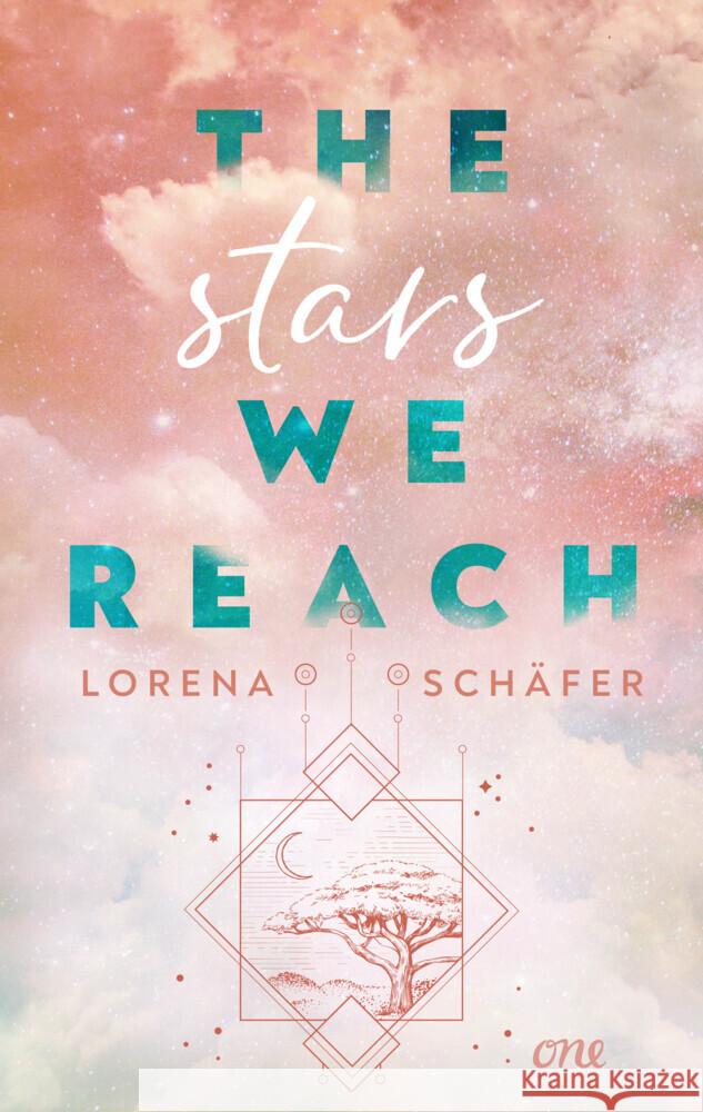 The stars we reach - Emerald Bay, Band 1 Schäfer, Lorena 9783846601686