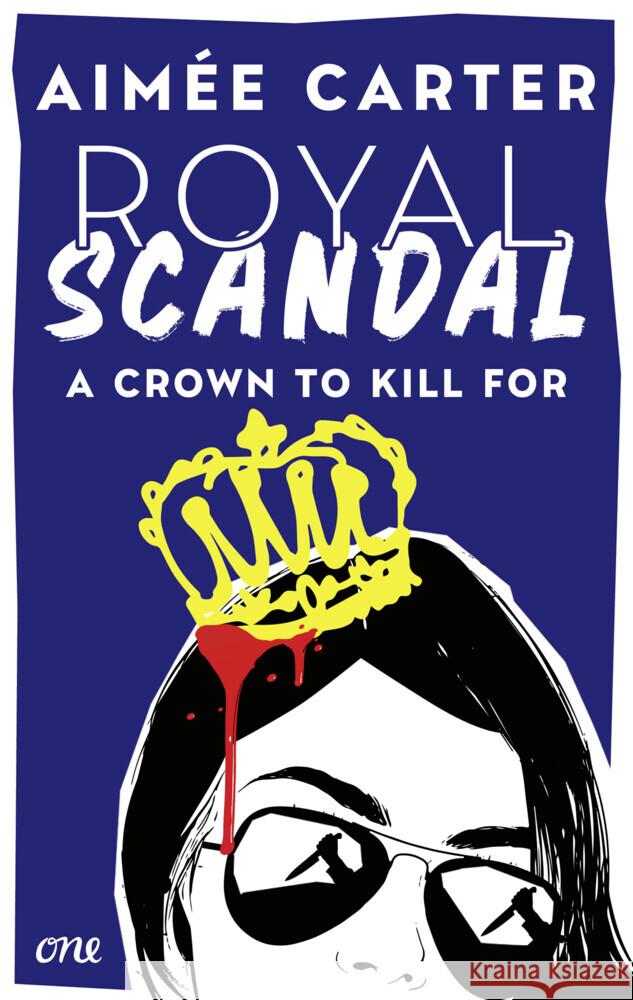 Royal Scandal - A Crown to Kill for Carter, Aimée 9783846602294