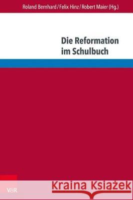 Luther Und Die Reformation in Internationalen Geschichtskulturen: Perspektiven Fur Den Geschichtsunterricht Albers, Helene 9783847107521
