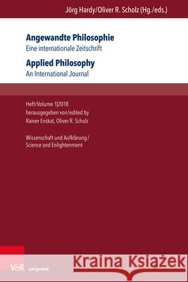 Angewandte Philosophie. Eine Internationale Zeitschrift / Applied Philosophy. an International Journal: Heft/Volume 1,2018: Wissenschaft Und Aufklarun Birnbacher, Dieter 9783847109471