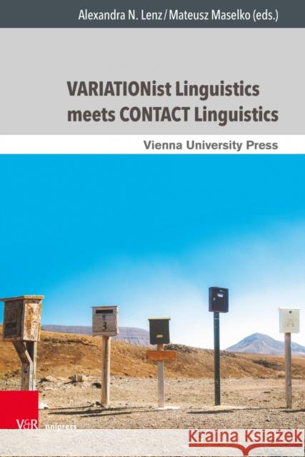 Variationist Linguistics Meets Contact Linguistics Lenz, Alexandra N. 9783847111443