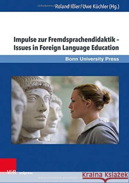 Impulse Zur Fremdsprachendidaktik - Issues in Foreign Language Education Christina Bertelmann Sonja Doll-Schmidt Maria Eisenmann 9783847112235