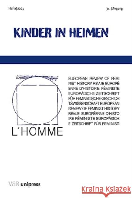 Kinder in Heimen Sandra Mass Anelia Kassabova 9783847115342 V&R Unipress