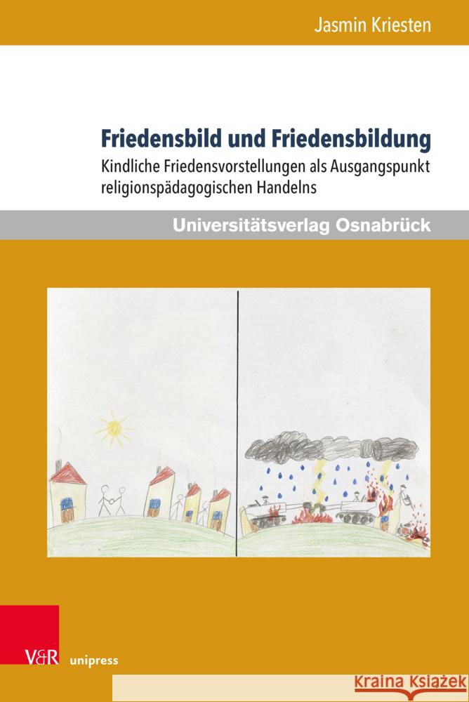 Friedensbild und Friedensbildung Kriesten, Jasmin 9783847115816