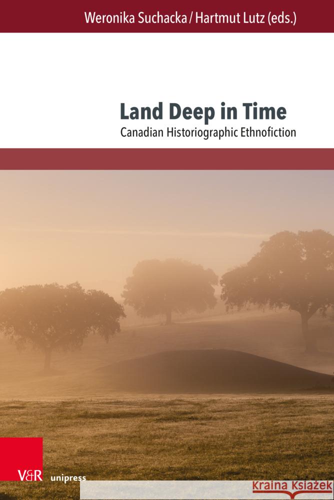 Land Deep in Time  9783847116332 Brill Deutschland GmbH