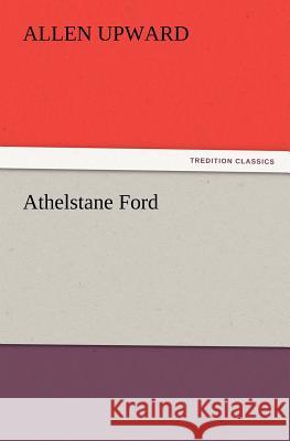 Athelstane Ford Allen Upward 9783847221197