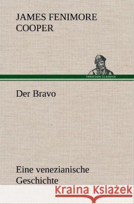 Der Bravo Cooper, James Fenimore 9783847245575