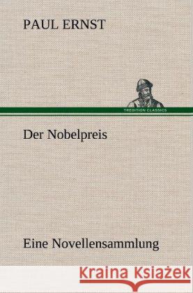 Der Nobelpreis Ernst, Paul 9783847247500