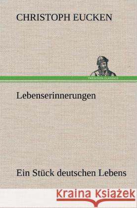 Lebenserinnerungen Eucken, Christoph 9783847247883