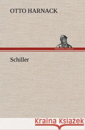 Schiller Harnack, Otto 9783847251149