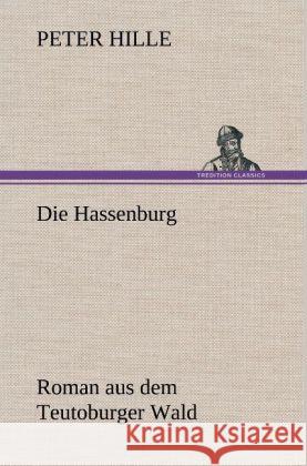 Die Hassenburg Hille, Peter 9783847252146