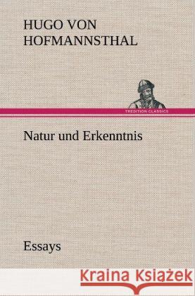 Natur und Erkenntnis Hofmannsthal, Hugo von 9783847252412