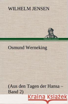 Osmund Werneking Jensen, Wilhelm 9783847253129