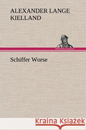 Schiffer Worse Kielland, Alexander Lange 9783847253730