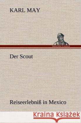 Der Scout May, Karl 9783847256588