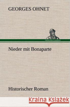 Nieder mit Bonaparte Ohnet, Georges 9783847258391