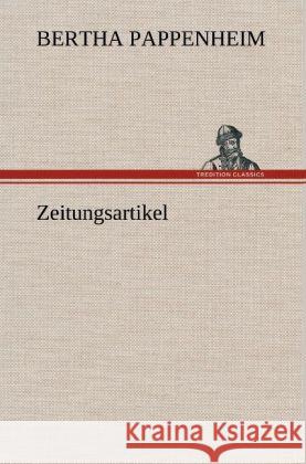 Zeitungsartikel Pappenheim, Bertha 9783847258629