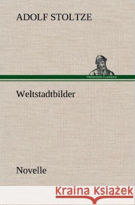 Weltstadtbilder Stoltze, Adolf 9783847262244