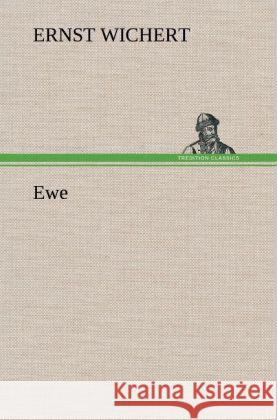 Ewe Wichert, Ernst 9783847263678