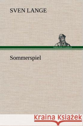 Sommerspiel Lange, Sven 9783847264729