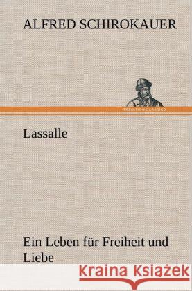 Lassalle Schirokauer, Alfred 9783847266198