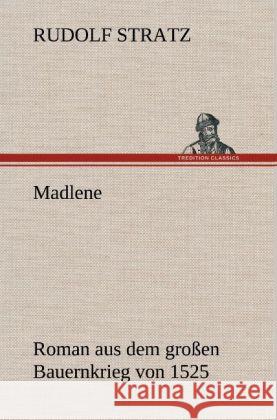 Madlene Stratz, Rudolf 9783847267706