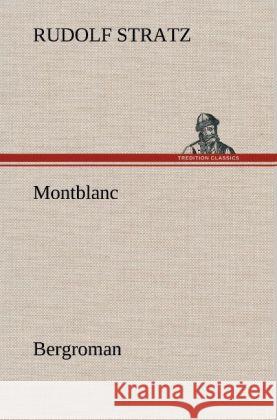 Montblanc Stratz, Rudolf 9783847267713