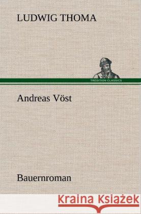 Andreas Vöst Thoma, Ludwig 9783847267881