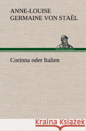 Corinna oder Italien Staël, Germaine de 9783847268413