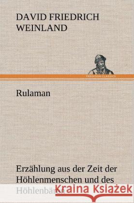 Rulaman Weinland, David Fr. 9783847268727 TREDITION CLASSICS