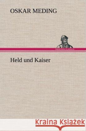 Held und Kaiser Meding, Oskar 9783847286295