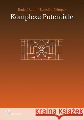 Komplexe Potentiale Rudolf Rupp 9783847287438 Edition Swk