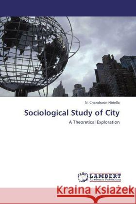 Sociological Study of City Niriella, N. Chandrasiri 9783847311126