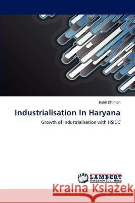 Industrialisation In Haryana Dhiman, Babli 9783847320562