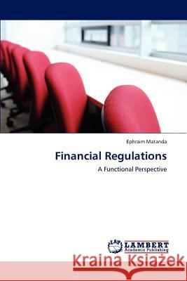Financial Regulations Matanda Ephraim 9783847324539