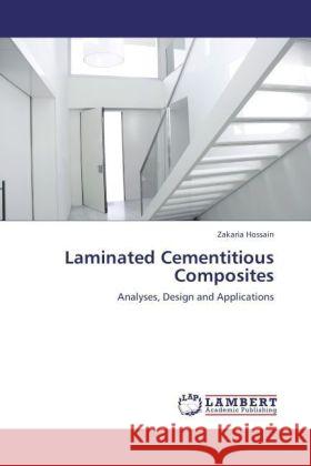 Laminated Cementitious Composites Hossain, Zakaria 9783847343141