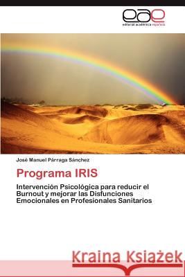 Programa Iris Jos Manuel P 9783847350088 Editorial Acad Mica Espa Ola