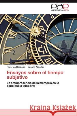 Ensayos sobre el tiempo subjetivo González Federico 9783847350125