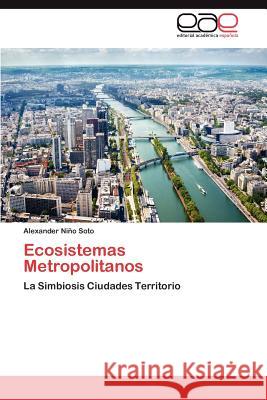 Ecosistemas Metropolitanos Alexander N 9783847351672 Editorial Acad Mica Espa Ola