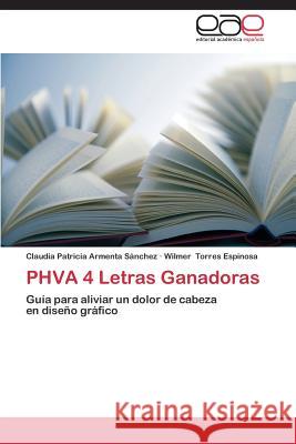 Phva 4 Letras Ganadoras  9783847356493 Editorial Academica Espanola
