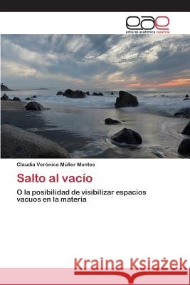 Salto al vacío Müller Montes Claudia Verónica 9783847364580