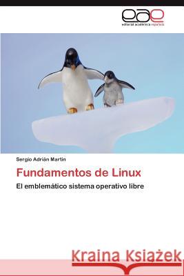 Fundamentos de Linux Sergio Adri Martin 9783847367796