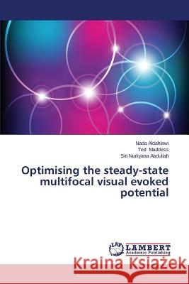 Optimising the Steady-State Multifocal Visual Evoked Potential Aldahlawi Nada 9783847375586 LAP Lambert Academic Publishing