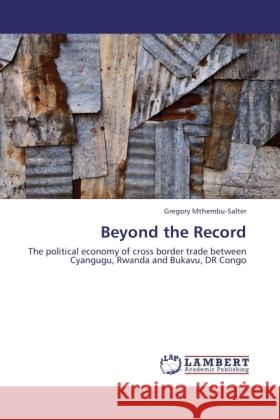 Beyond the Record Mthembu-Salter, Gregory 9783847377740