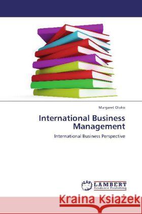 International Business Management Oloko, Margaret 9783847378754