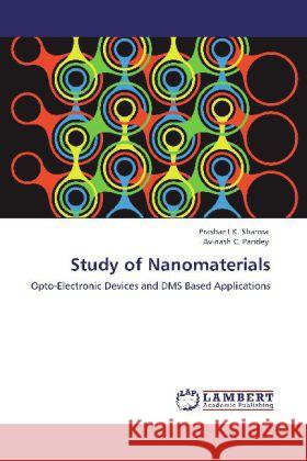 Study of Nanomaterials Sharma, Prashant K., Pandey, Avinash C. 9783847379638