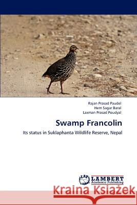 Swamp Francolin Rajan Prasad Paudel, Hem Sagar Baral, Laxman Prasad Poudyal 9783847379904